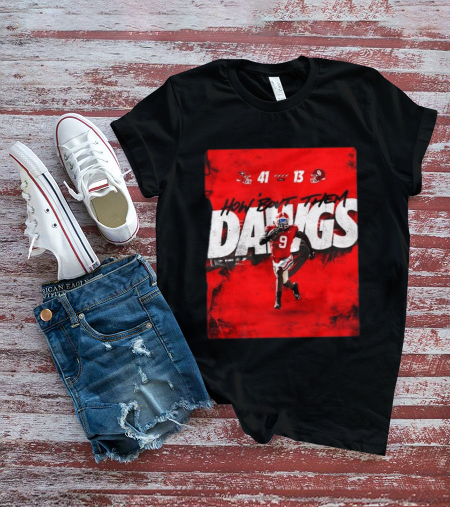 Georgia Bulldogs 41 13 Sooners How 'Bout Them Dawgs T-Shirt