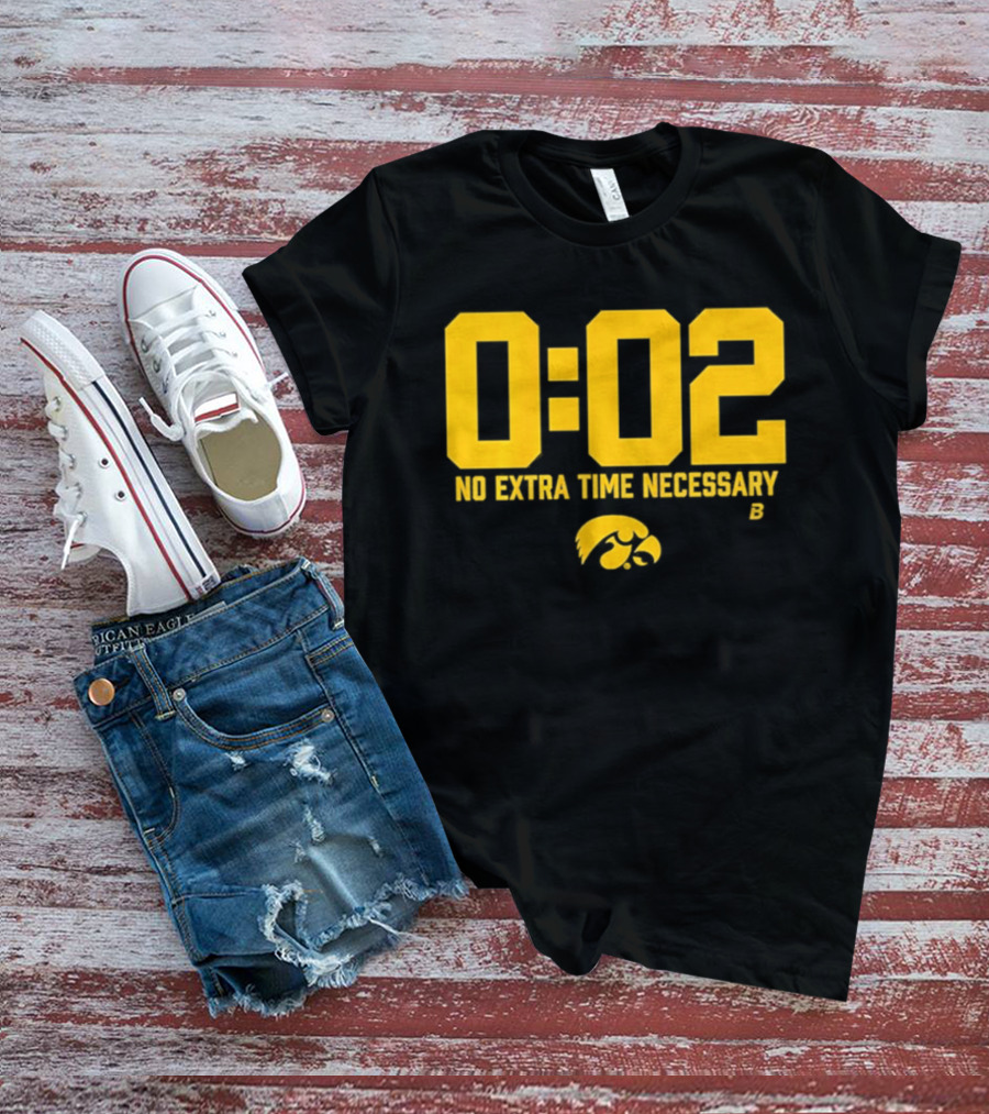 Iowa Hawkeyes Football No Extra Time 0 02 T-Shirt