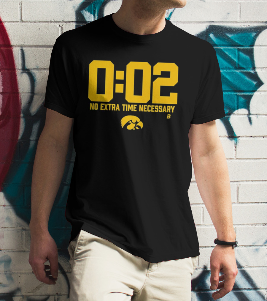 Iowa Hawkeyes Football No Extra Time 0 02 T-Shirt
