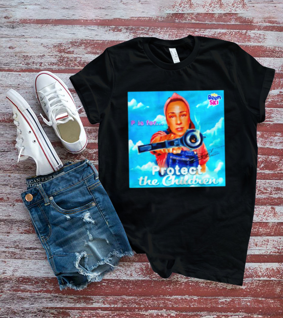 P Is For Protect The Children Been Ski T-Shirt