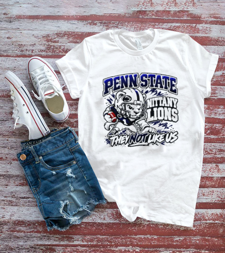 Penn State Nittany Lions Football They Not Like Us T-Shirt