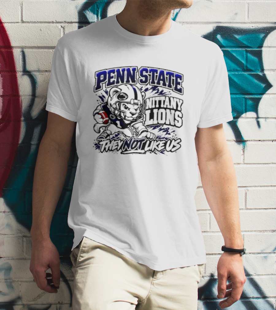 Penn State Nittany Lions Football They Not Like Us T-Shirt