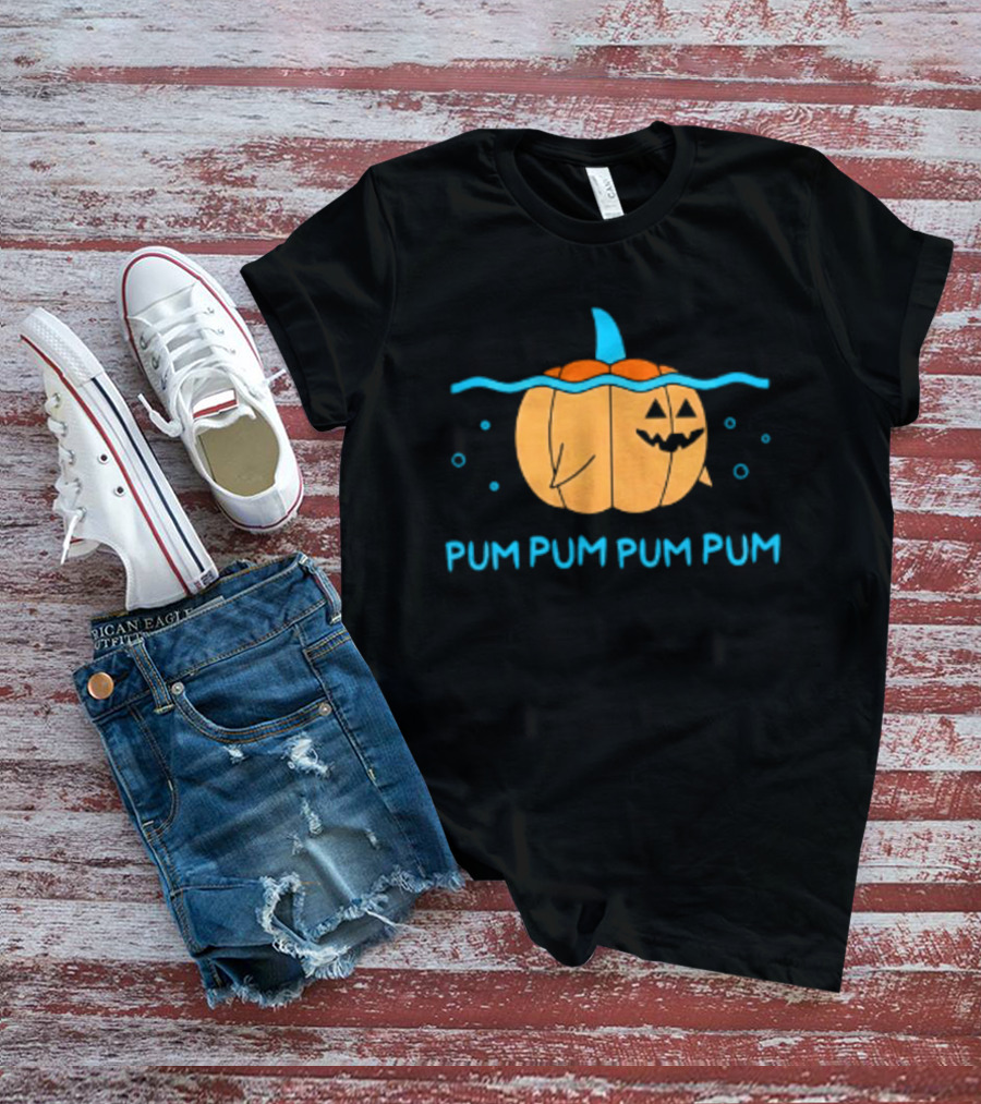 Pum Pum Pum Pum Pumpkin Shark Halloween Fun T-Shirt