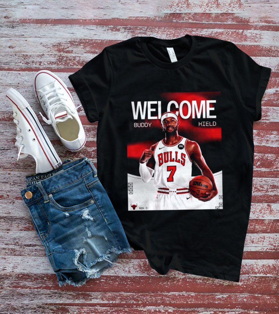 Buddy Hield 7 Chicago Bulls Welcome 2026 T-Shirt