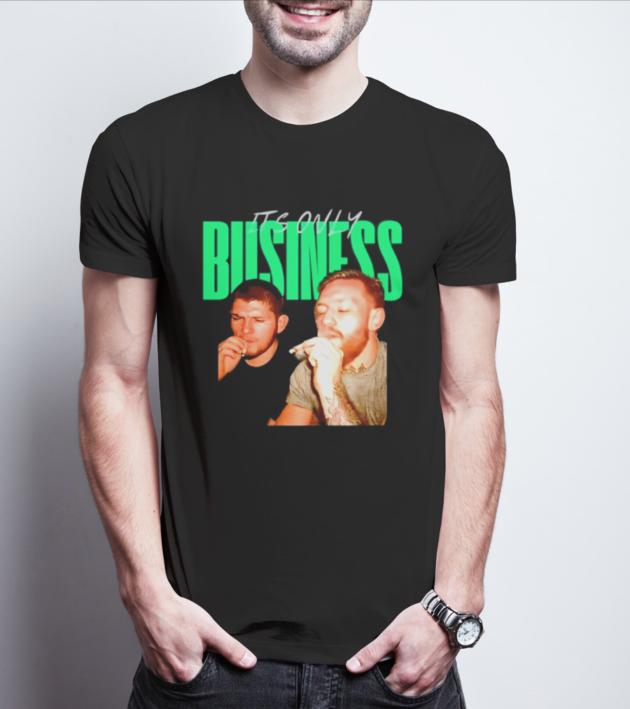 Khabib Nurmagomedov And Conor McGregor It's Only Business Smoking T-Shirt