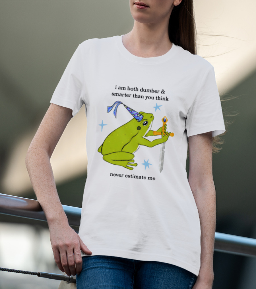 I Am Both Dumber And Smarter Than You Think Never Estimate Me Frog Sword Stars Party Hat T-Shirt