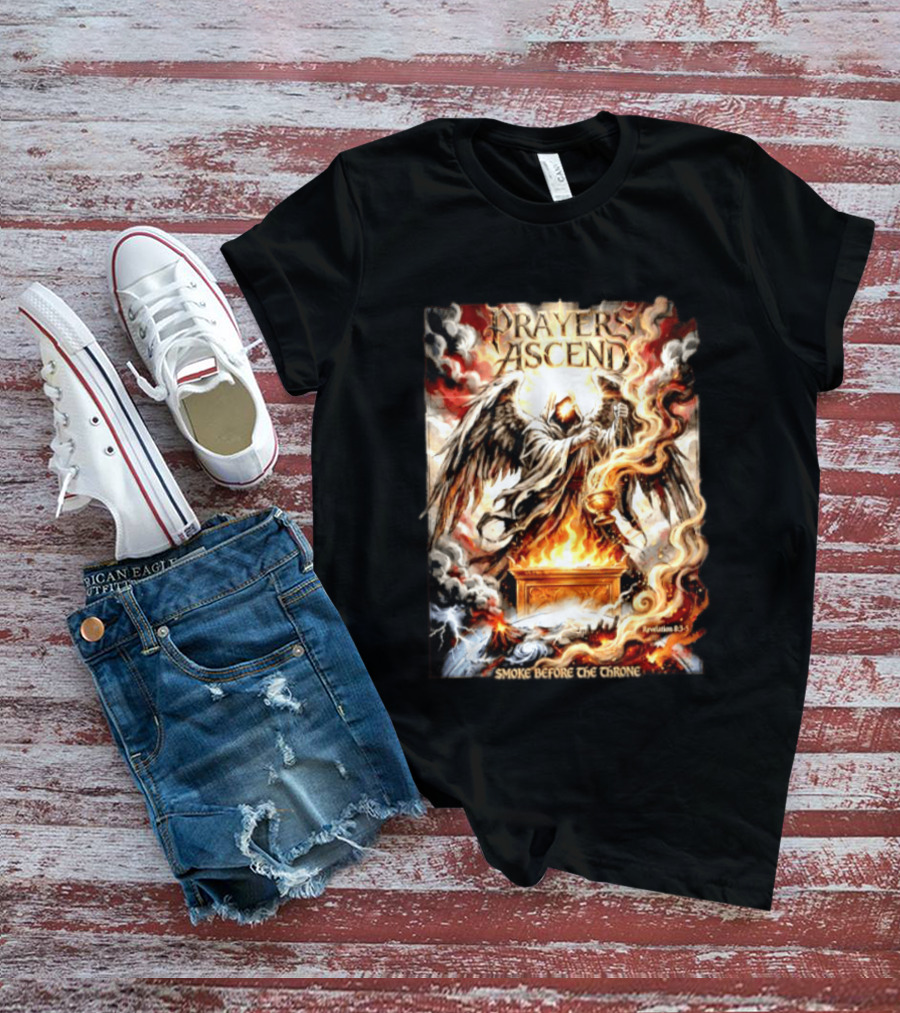 Prayers Ascend Smoke Before The Throne Revelation 8 3 5 Angelic T-Shirt