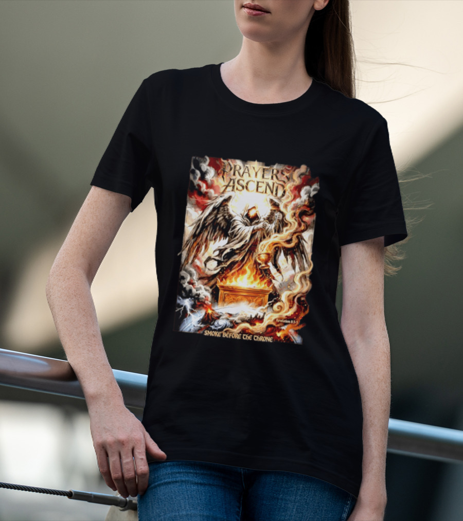Prayers Ascend Smoke Before The Throne Revelation 8 3 5 Angelic T-Shirt
