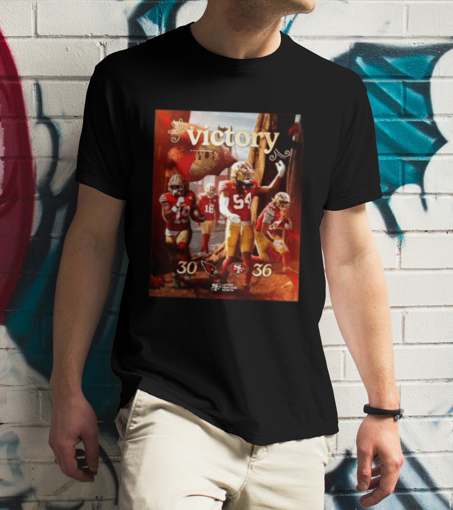 San Francisco 49ers 36 30 Arizona Cardinals Victory Latino Heritage Month T-Shirt