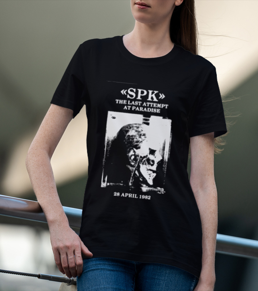 SPK The Last Attempt At Paradise Event 28 April 1982 T-Shirt