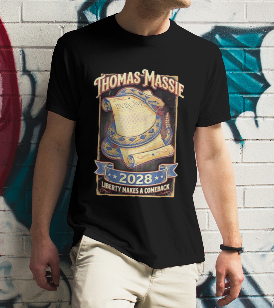 Thomas Massie 2028 Liberty Makes A Comeback We The People Snake T-Shirt