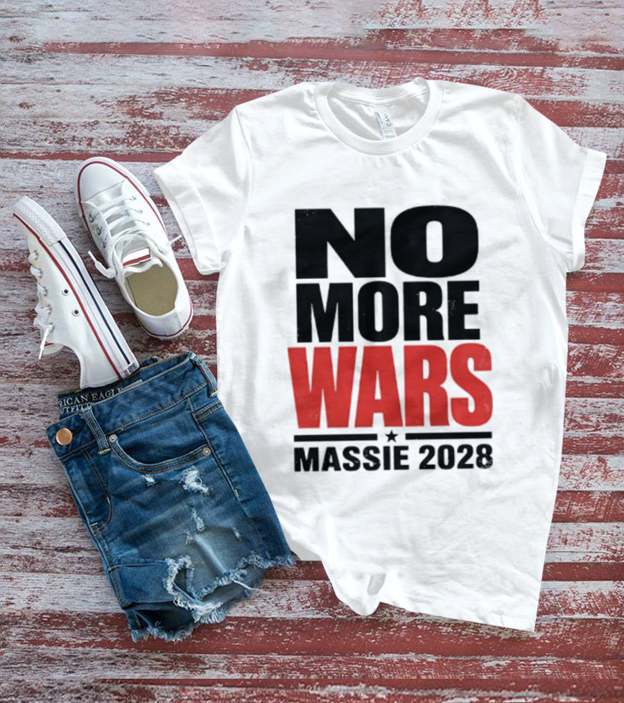 No More Wars Massie 2028 T-Shirt