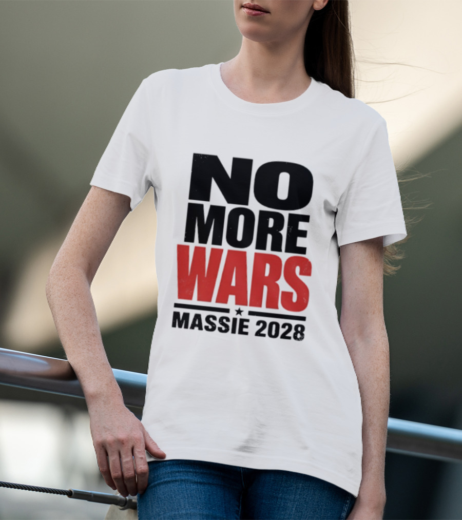 No More Wars Massie 2028 T-Shirt