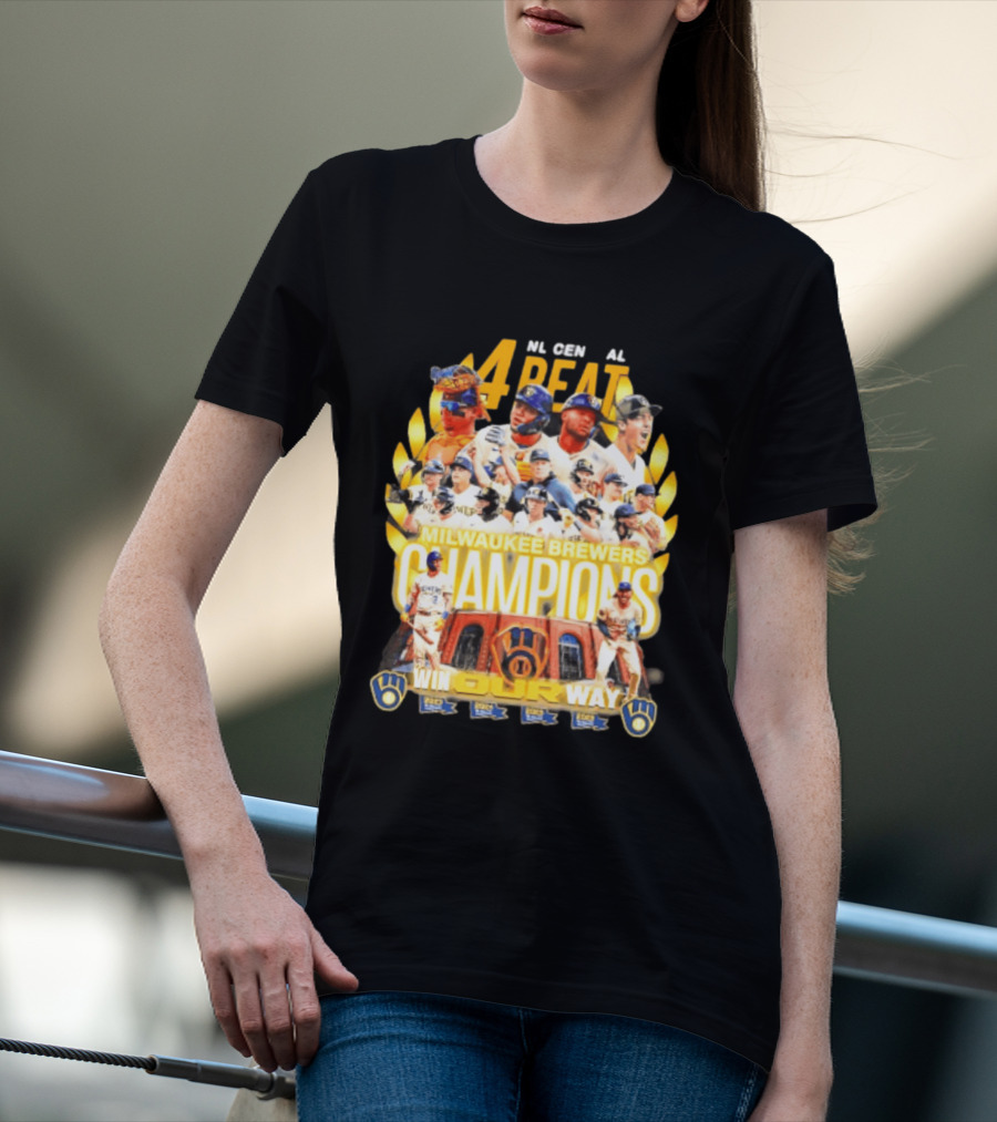 Milwaukee Brewers Champions 4peat NL Central Win Our Way T-Shirt