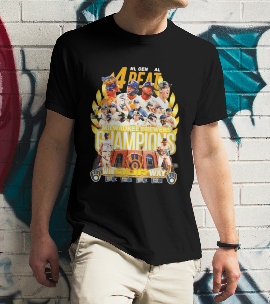 Milwaukee Brewers Champions 4peat NL Central Win Our Way T-Shirt