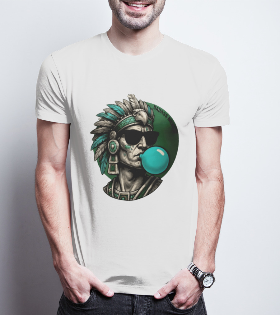 Aztec Warrior With Sunglasses Chewing Bubble Gum Badass Mexicans T-Shirt