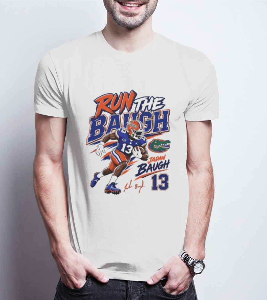 Run The Baugh Florida Gators 13 Jadan Baugh NCAA Football T-Shirt