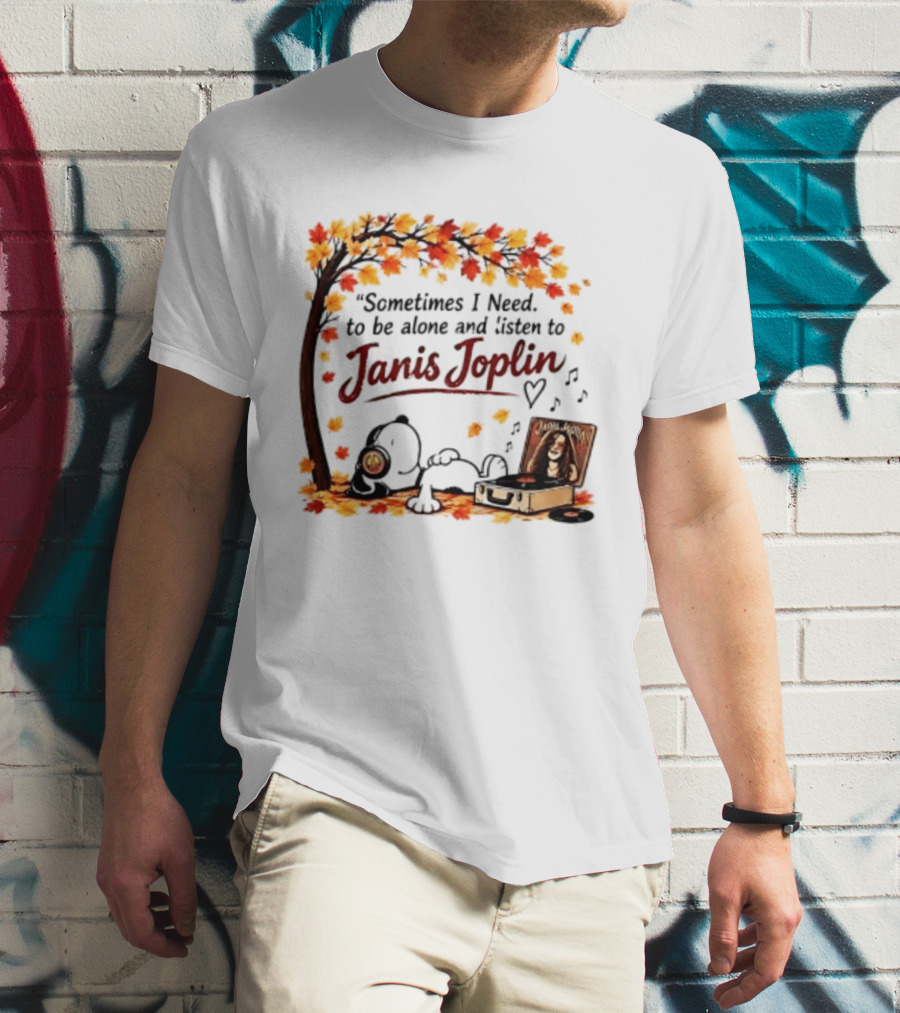 Snoopy Sometimes I Need To Be Alone And Listen To Janis Joplin Under Autumn Tree T-Shirt