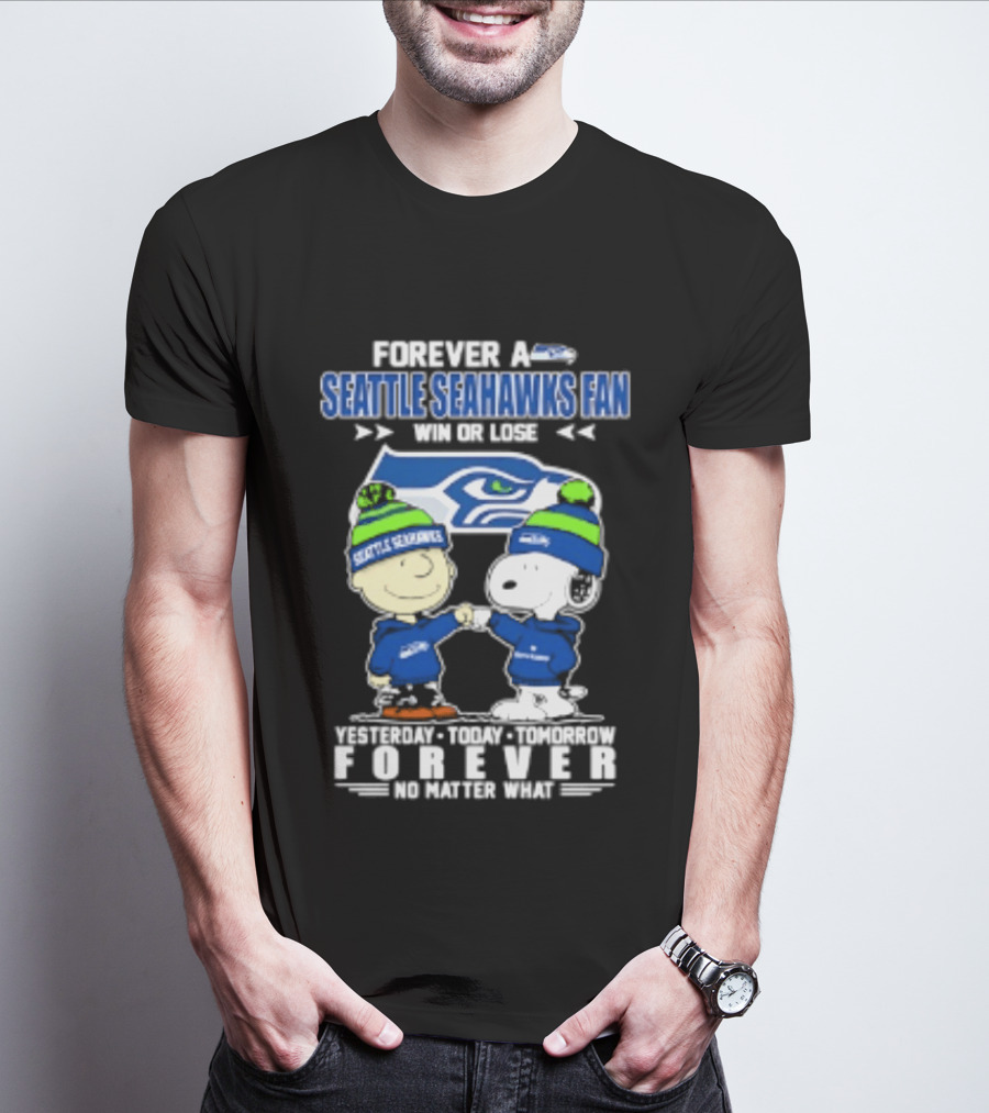 Forever A Seattle Seahawks Fan Win Or Lose Charlie Brown And Snoopy 2026 T-Shirt