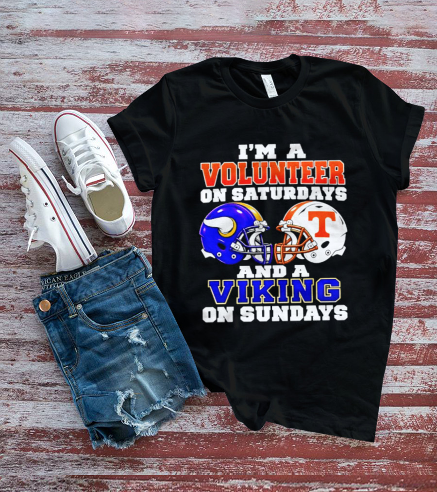 I'm A Volunteer On Saturdays And A Viking On Sundays Helmet Football T-Shirt
