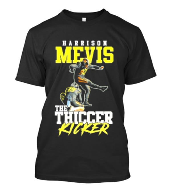 Harrison Mevis The Thiccer Kicker Football Player 92 T-Shirt