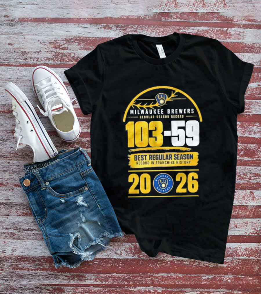 Milwaukee Brewers Record Season 103 59 Best Regular Season 2026 T-Shirt