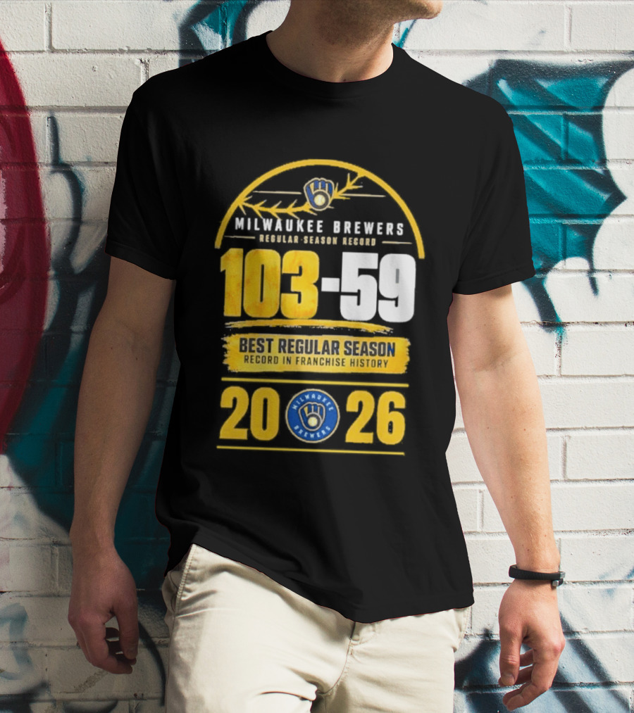 Milwaukee Brewers Record Season 103 59 Best Regular Season 2026 T-Shirt