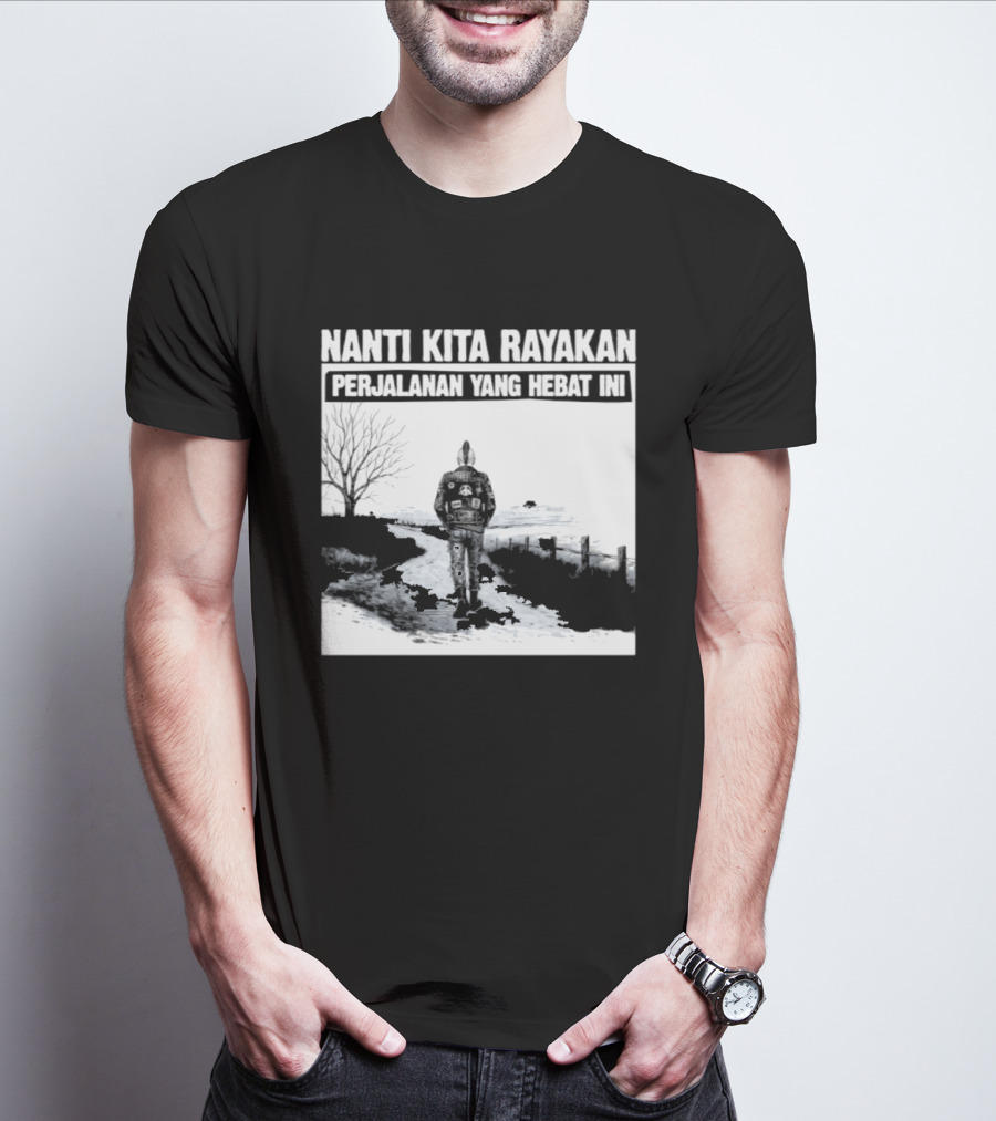 Nanti Kita Rayakan Perjalanan Yang Hebat Ini Motorcycle Adventure T-Shirt