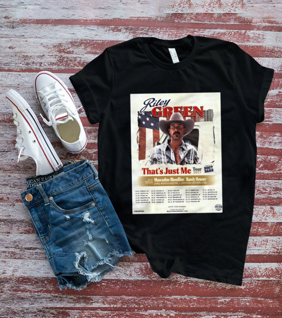 Riley Green That's Just Me Tour 2027 North America Featuring Muscadine Bloodline And Randy Houser Tour Dates T-Shirt