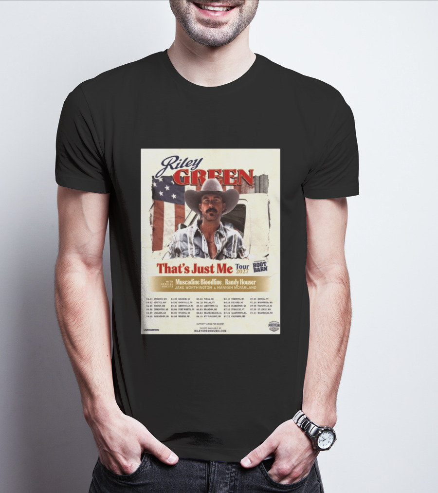 Riley Green That's Just Me Tour 2027 North America Featuring Muscadine Bloodline And Randy Houser Tour Dates T-Shirt
