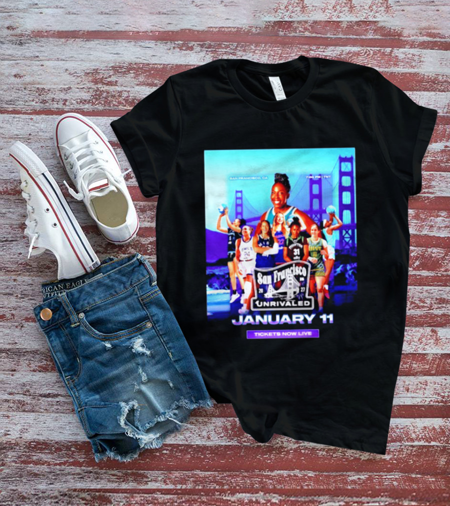 San Francisco Unrivaled January 11 Basketball Event Tickets Now Live T-Shirt