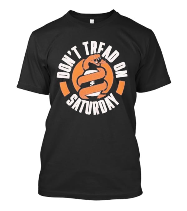 Virginia Tech Hokies Football Don't Tread On Saturday Gametime Spirit T-Shirt