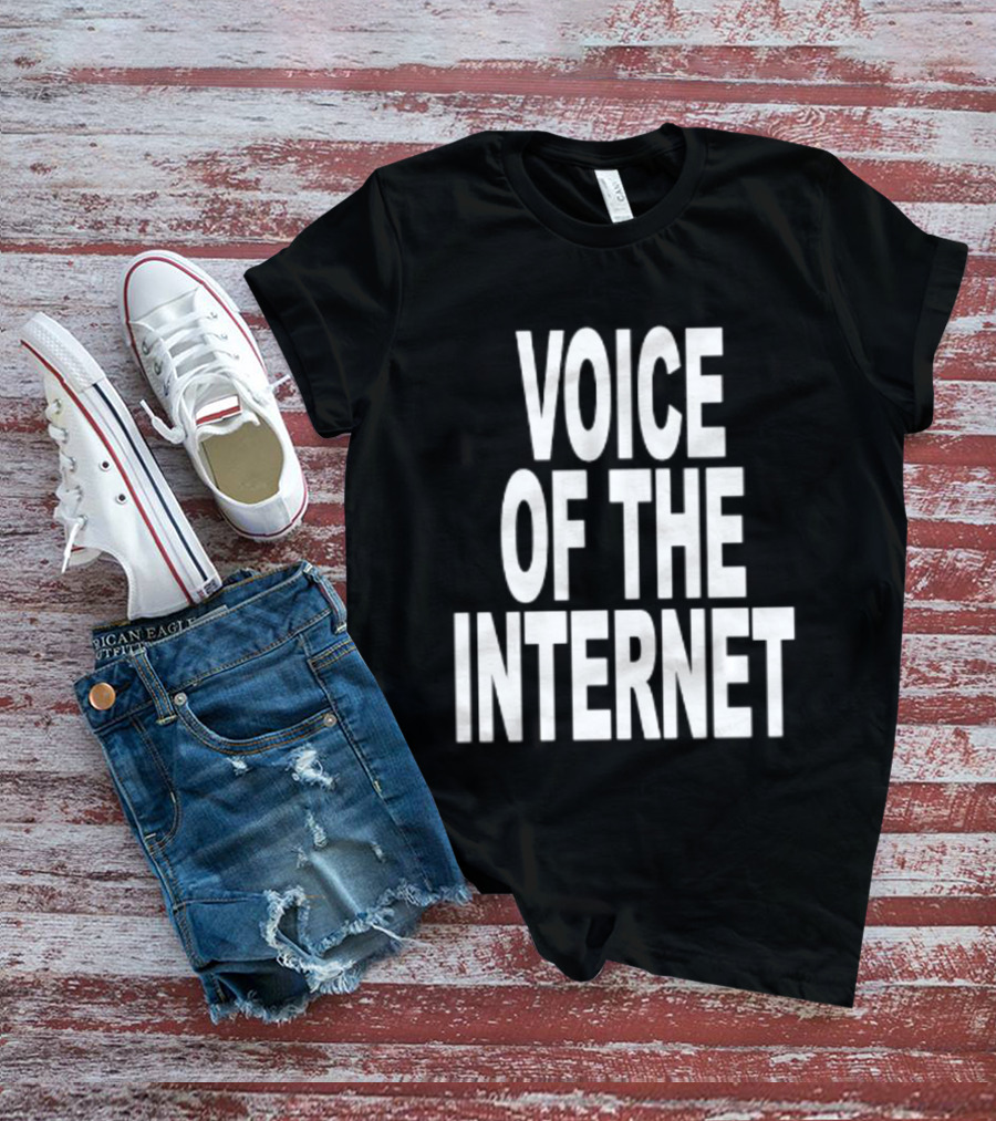 Voice Of The Internet T-Shirt