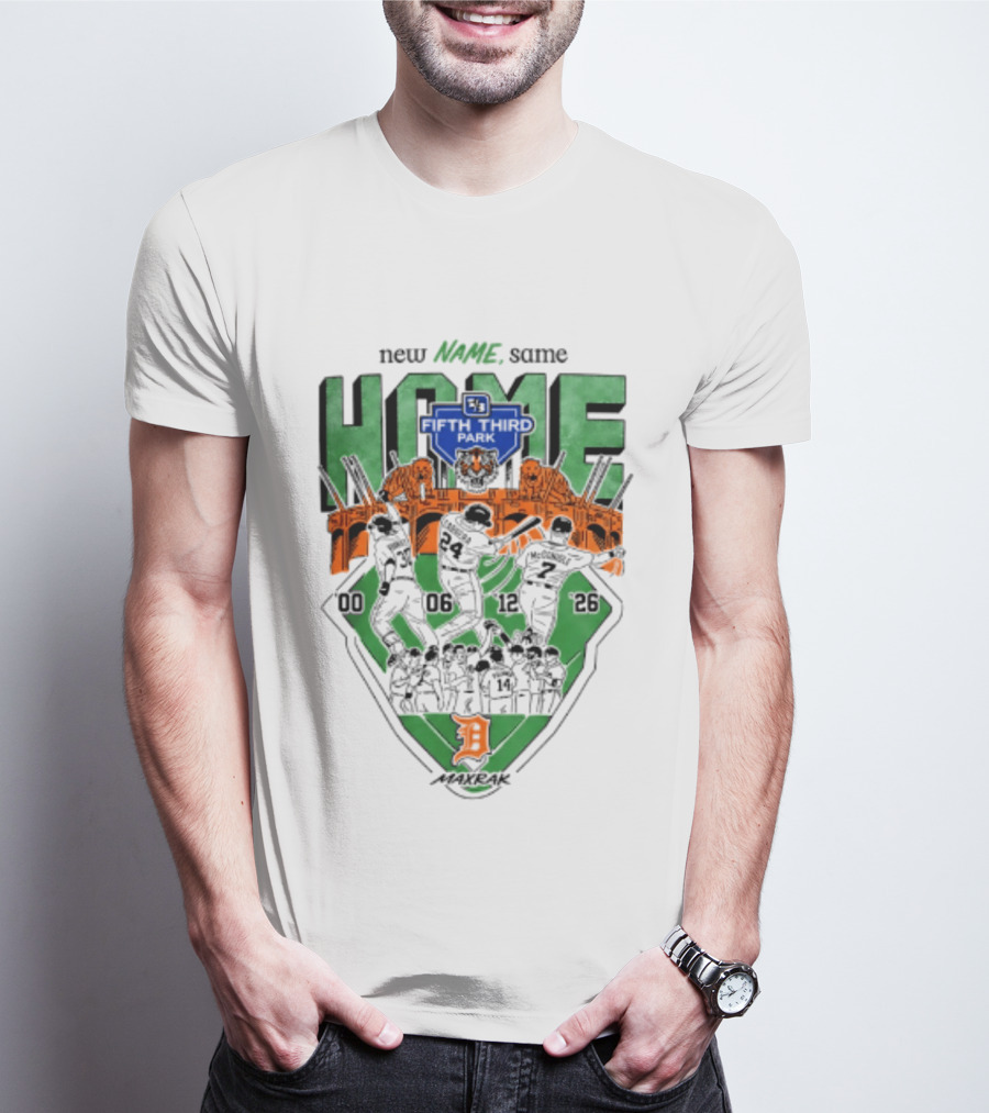 Detroit Tigers New Name Same Home Fifth Third Park T-Shirt