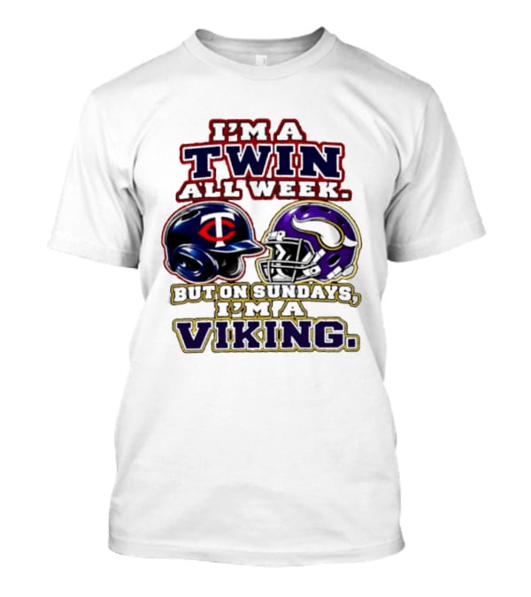 I'm A Twin All Week But On Sundays I'm A Viking T-Shirt