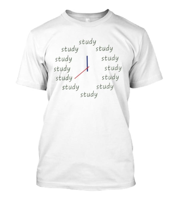 Study Time Student Education Novelty T-Shirt