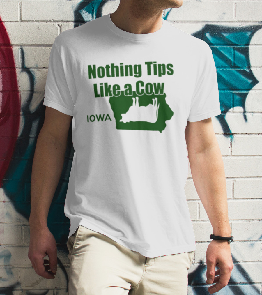 Nothing Tips Like A Cow Iowa Map T-Shirt