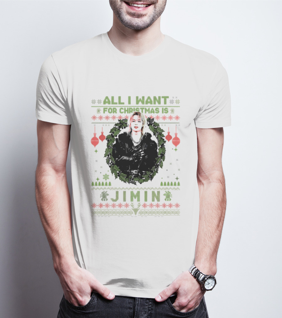 All I Want For Christmas Is Jimin BTS Ugly Christmas T-Shirt