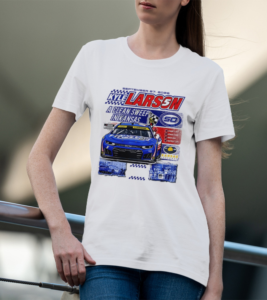 Kyle Larson A Clean Sweep In Kansas September 17 2026 T-Shirt
