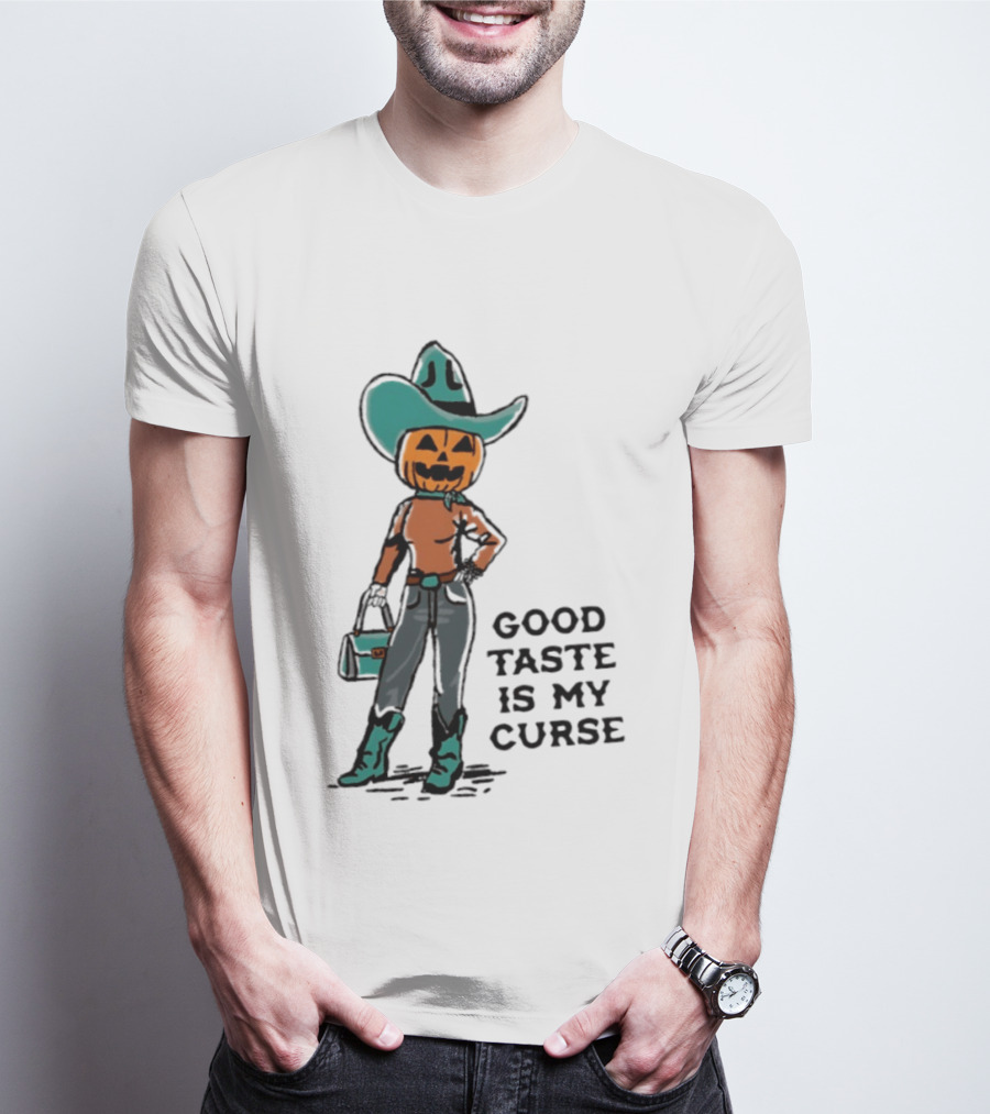 Pumpkin Cowboy Good Taste Is My Curse Halloween Outfit T-Shirt