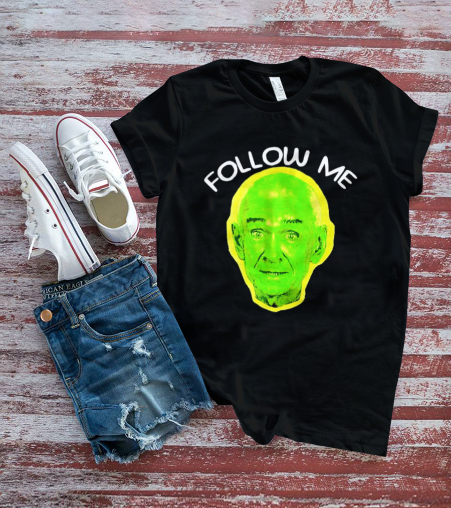 Follow Me Don Rickles Comedian Comedy Legend Neon T-Shirt
