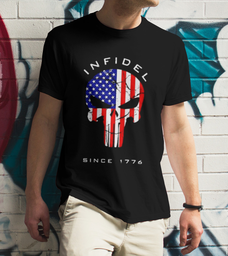 Infidel American Skull Flag Patriotic Since 1776 T-Shirt