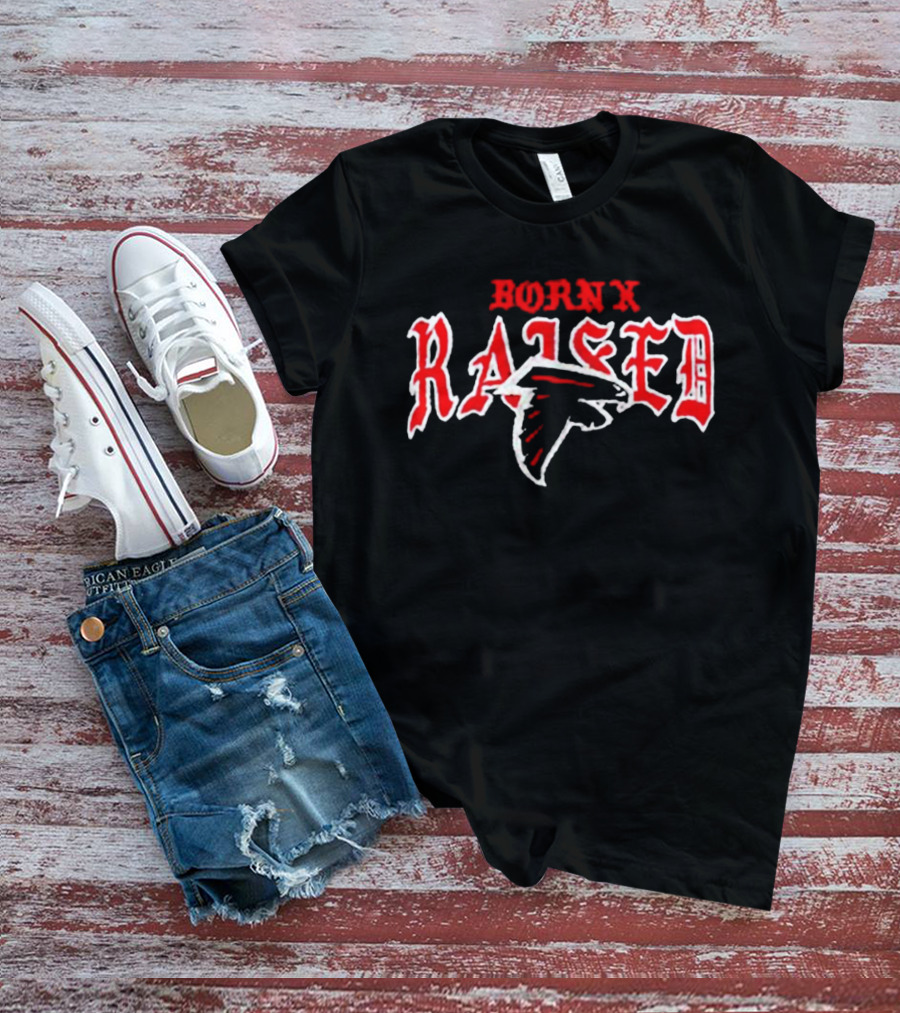 Born X Raised Atlanta Falcons Football T-Shirt