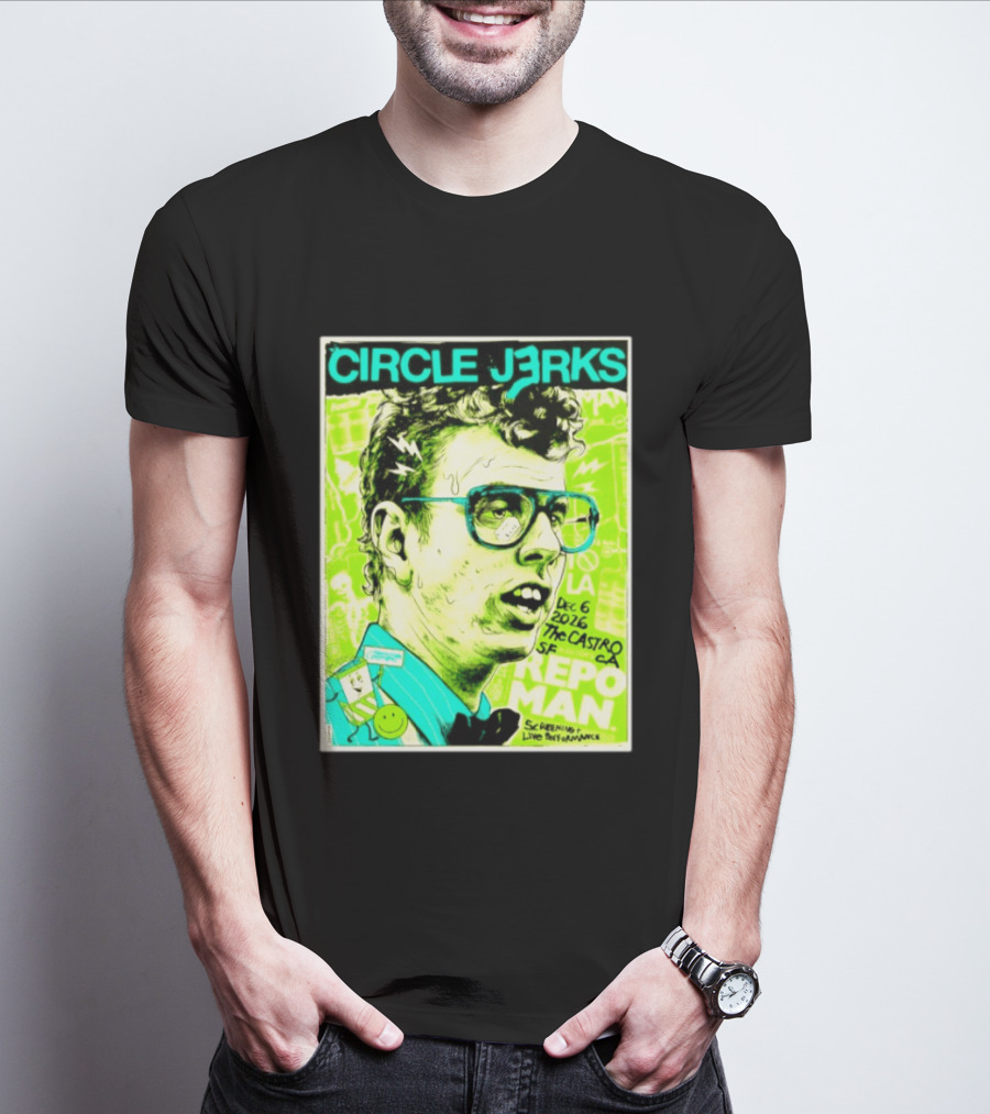 Circle Jerks Repo Man Screening Dec 6 2026 The Castro SF Live Performance T-Shirt