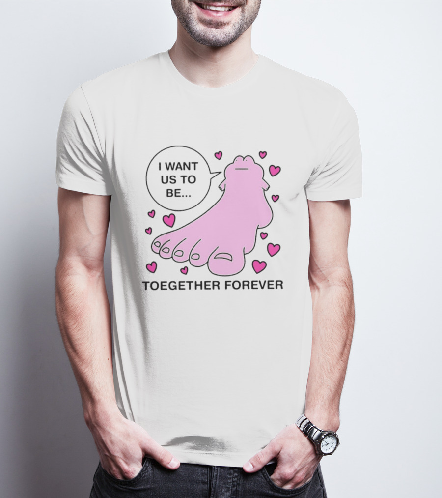 I Want Us To Be Toegether Forever Pink Frog Hearts T-Shirt