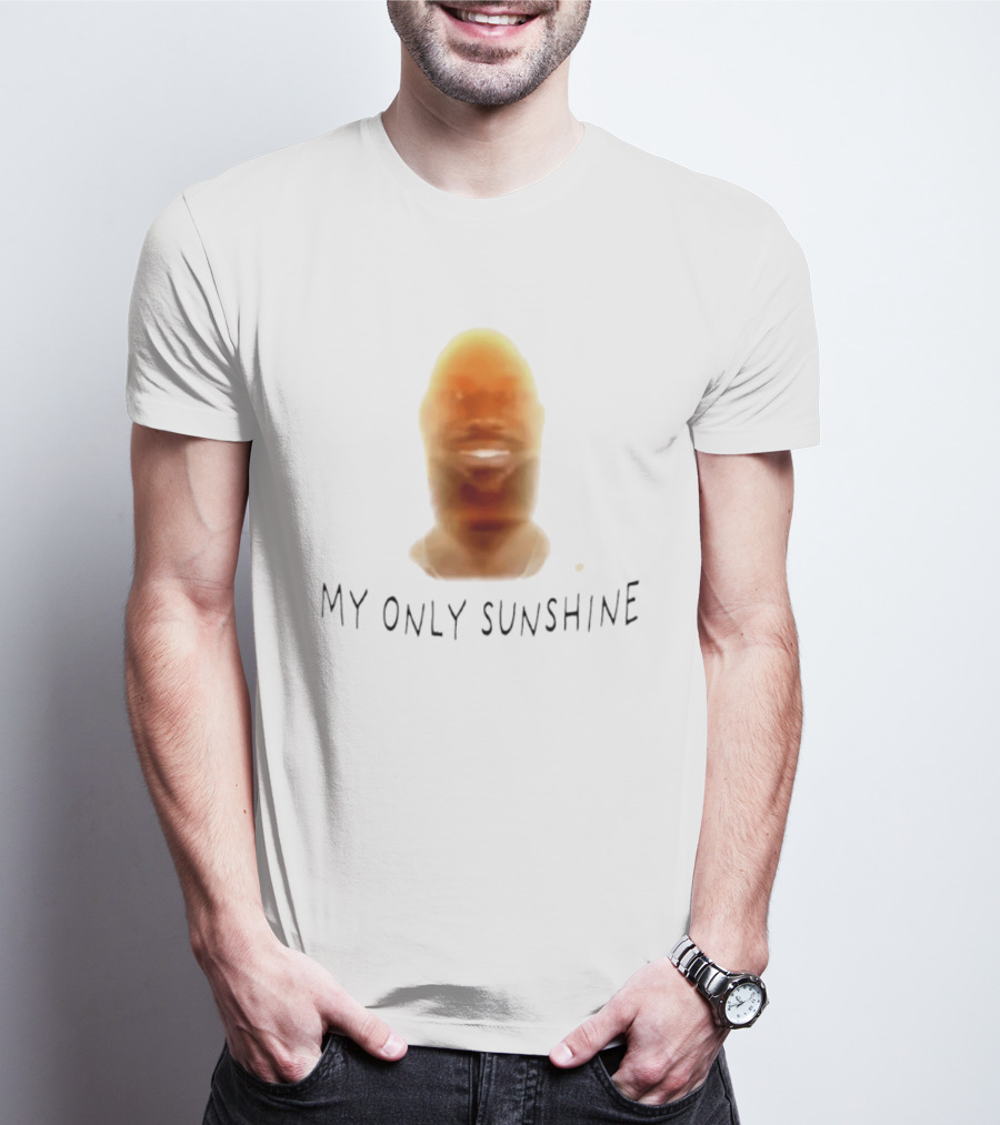 Lebron James My Only Sunshine Meme T-Shirt