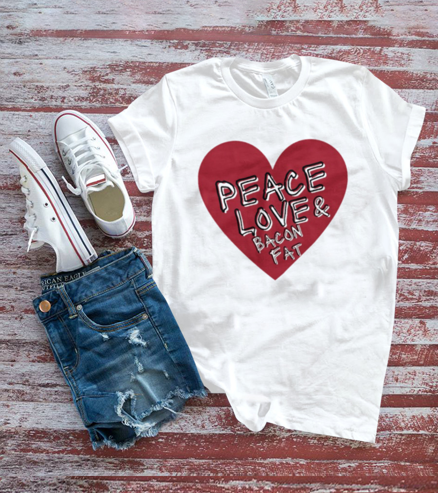 Peace Love And Bacon Fat Heart Shape Red T-Shirt