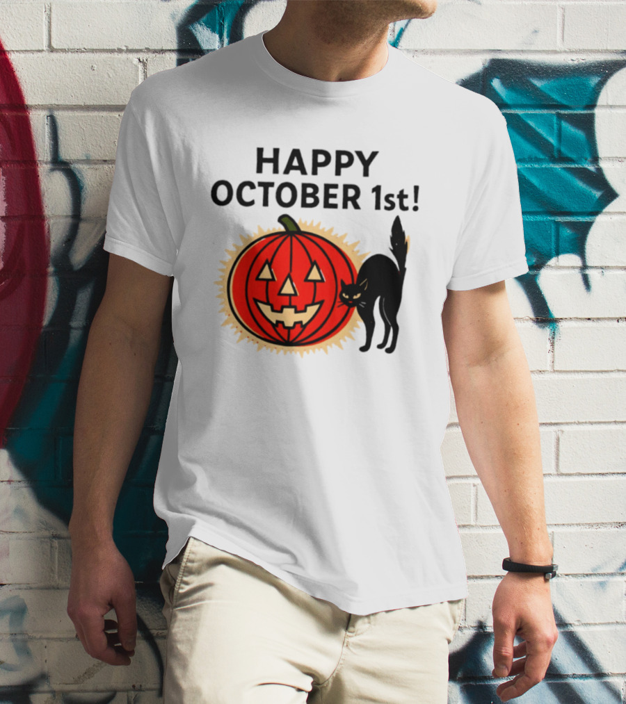 Happy October 1st Pumpkin Black Cat Halloween Celebration T-Shirt