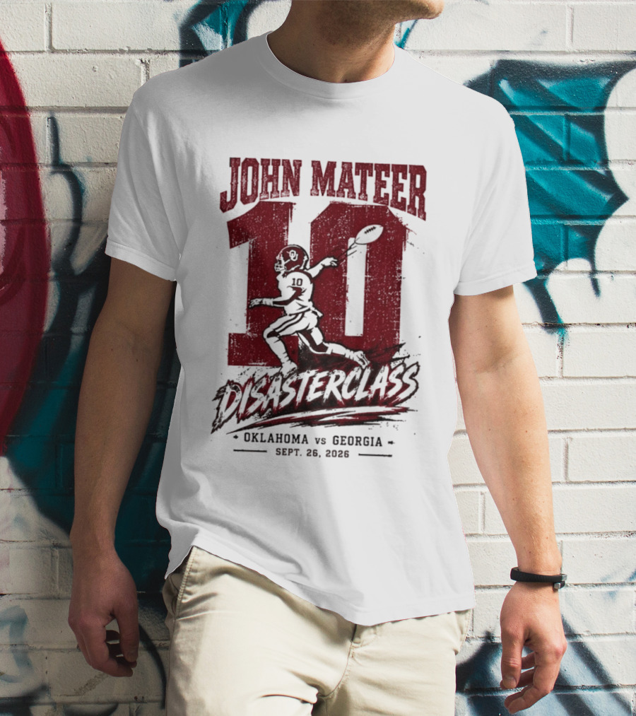 NCAA 2026 Oklahoma Vs Georgia John Mateer 10 Disasterclass Sept 26 T-Shirt