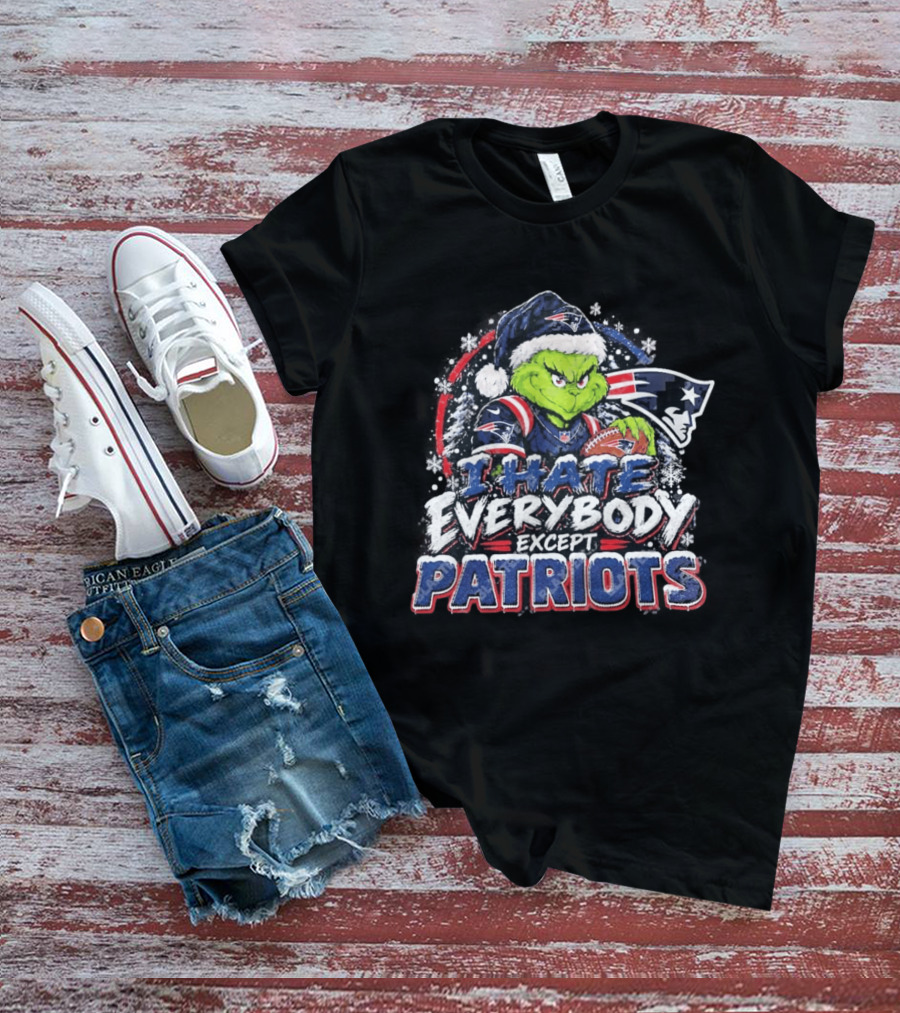 New England Patriots Grinch I Hate Everybody Except Patriots Fans Christmas Holiday T-Shirt